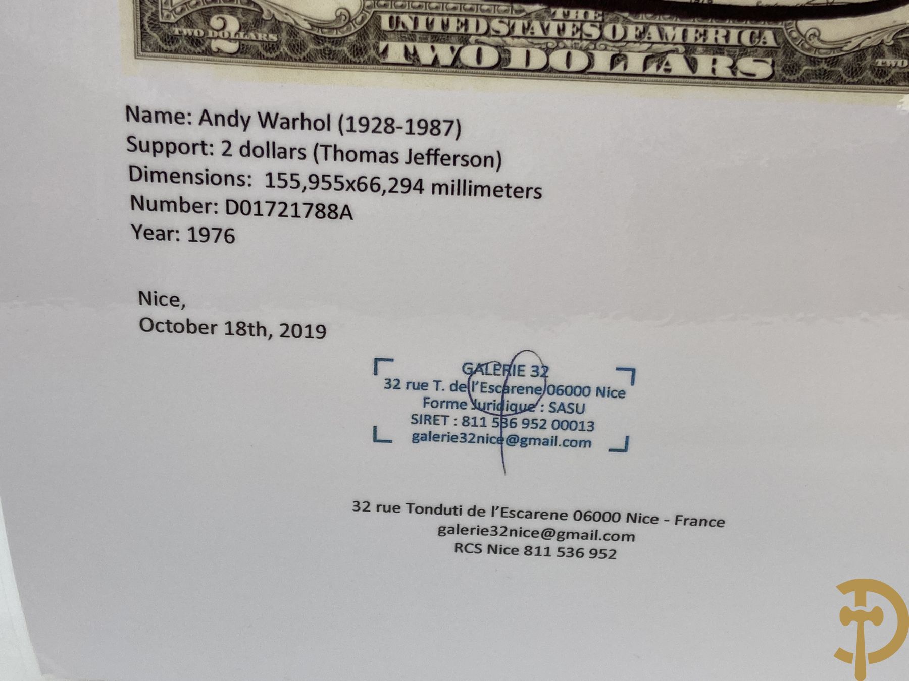 Warhol Andy getekend op Amerikaans 2 dollar biljet 
Serial number: D01721788A
Year: 1976 
Commemorative stamp for the 50th anniversary of commercial aviation (1926-1976)
Stamped by US mail dated April 13, 1976
Factory Warhol stamp on the back