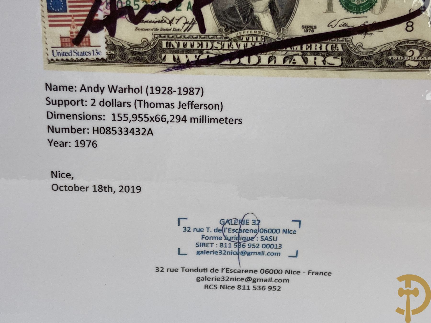 Warhol Andy getekend op Amerikaans 2 dollar biljet  
Serial Number: H08533432A
Year: 1976
Stamp and stamp of the American post office dated April 13, 1976 
Factory Warhol stamp on the back